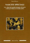 img Silvia Romani - Nascite speciali. Usi e abusi del modello biologico del parto (2004)
