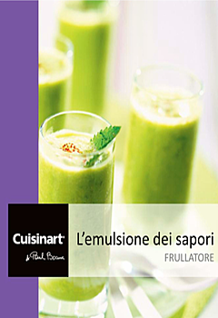 Cuisinart & Paul Bocuse – L’emulsione dei sapori (2012)