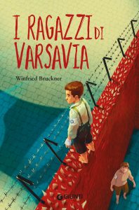Winfried Bruckner – I ragazzi di Varsavia (2022)