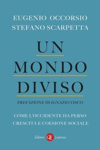 Eugenio Occorsio, Stefano Scarpetta – Un mondo diviso (2022)