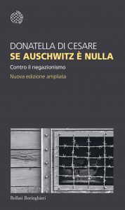 Donatella Di Cesare – Se Auschwitz è nulla (2022)