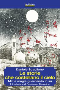 Daniele Scaglione – Le storie che costellano il cielo (2015)