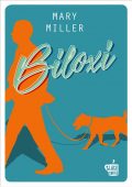 Mary Miller - Biloxi (2020)