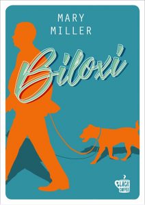 Mary Miller – Biloxi (2020)