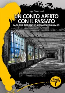 Luigi Guicciardi – Un conto aperto con il passato (2020)