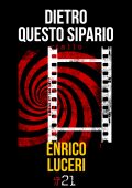 Enrico Luceri - Dietro questo sipario (2018)