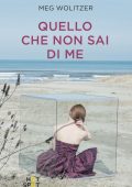 Meg Wolitzer - Quello che non sai di me (2016)
