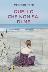 Meg Wolitzer – Quello che non sai di me (2016)