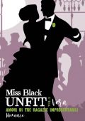 Miss Black - Unfit Vol. 3. Vera: Amori di tre ragazze impresentabili (2022)