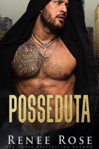 Renee Rose – La bratva di Chicago Vol. 4. Posseduta (2022)