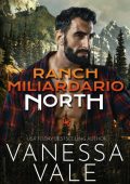 img Vanessa Vale - Ranch Miliardario Vol. 1. North (2021)
