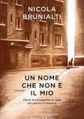 Nicola Brunialti - Un nome che non è il mio (2022)