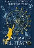 Eleonora D’errico, Gabriele Ionfrida - La spirale del tempo (2022)