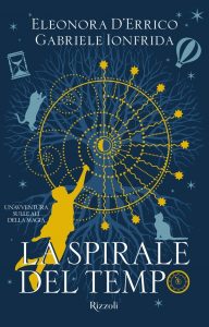 Eleonora D’errico, Gabriele Ionfrida – La spirale del tempo (2022)