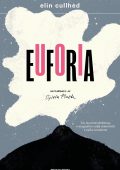 Elin Cullhed - Euforia (2022)