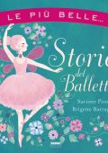 Saviour Pirotta, Brigette Barrager - Le più belle... Storie del balletto (2022)
