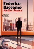 Federico Baccomo "Duchesne" - Studio illegale (2021)