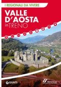 AA.VV. - Valle d'Aosta in treno (2022)