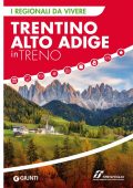 AA.VV. - Trentino Alto Adige in treno (2022)