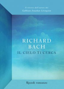 Richard Bach – Il cielo ti cerca (2011)