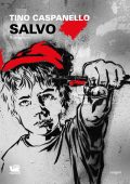 img Tino Caspanello - Salvo (2016)
