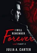 Julia A. Carter - Red Mask Vol. 1.5. I will remember forever (2019)