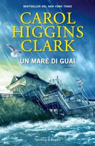 Carol Higgins Clark – Un mare di guai (2011)