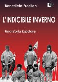 Benedicta Froelich - L'indicibile inverno (2020)