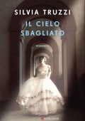 Silvia Truzzi - Il cielo sbagliato (2022)
