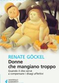 Renate Göckel - Donne che mangiano troppo (2022)
