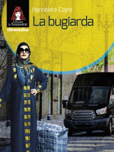 Hannelore Cayre – La bugiarda (2020)