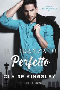 Claire Kingsley – Book boyfriends Vol. 1. Il fidanzato perfetto (2022)