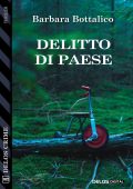 Barbara Bottalico - Delitto di Paese (2021)