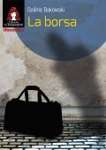 img Solène Bakowski - La borsa (2018)