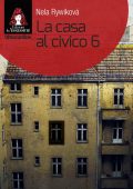 Nela Rywiková - La casa al civico 6 (2020)
