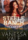 Vanessa Vale - Steele Ranch, cofanetto della serie completa (2019)
