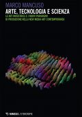 img Marco Mancuso - Arte, tecnologia e scienza (2020)