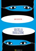 img Amir Cheheltan - Via della Rivoluzione (2016)