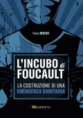 Paolo Becchi - L’incubo di Foucault (2020)