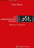 Luca Barra - La programmazione televisiva (2022)