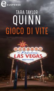 Tara Taylor Quinn – Gioco di vite (2022)