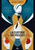 Megan Campisi - La custode dei peccati (2022)