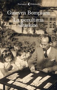 Ginevra Bompiani – La penultima illusione (2022)