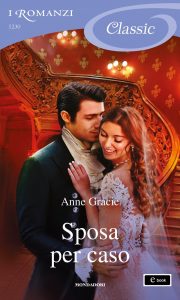 Anne Gracie – Sposa per caso (2022)