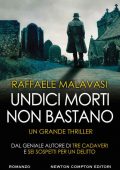 Raffaele Malavasi - Undici morti non bastano (2022)