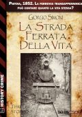 img Giorgio Simoni - La strada ferrata della vita (2014)