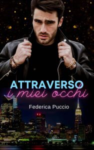 Federica Puccio – Attraverso i miei occhi (2022)