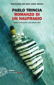 Pablo Trincia – Romanzo di un naufragio (2022)