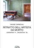 Davide Carnevali - Ritratto dell'artista da morto (2022)