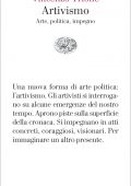 Vincenzo Trione - Artivismo (2022)